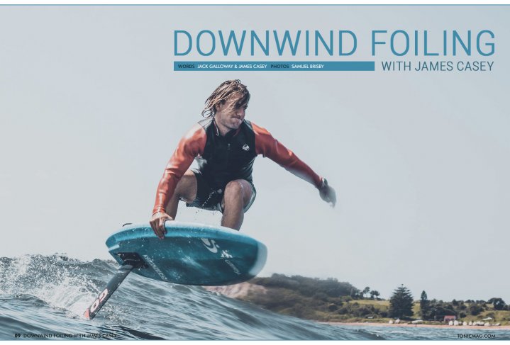 Downwind Foiling with James Casey