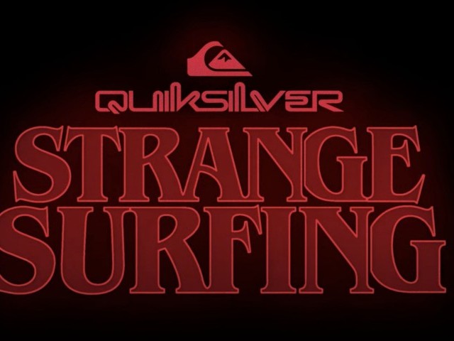 QUIKSILVER x STRANGER THINGS || STRANGE SURFING TRAILER || COMING MAY 10