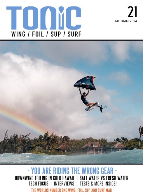 Wing Foiling, SUP and Surf Magazine - Issue 21