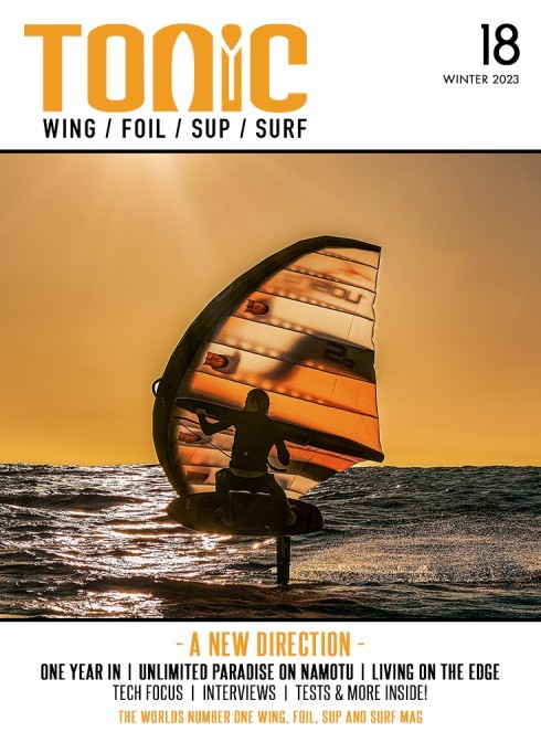 Wing Foiling, SUP and Surf Magazine - Issue 18