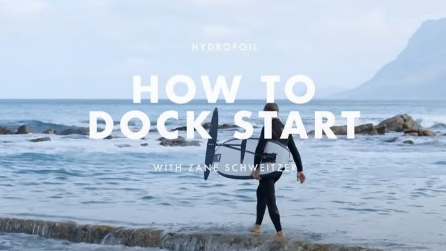How To Dock Start on a Hydrofoil with Zane Schweitzer.