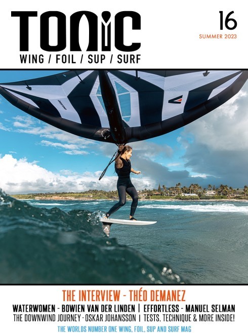 Wing Foiling, SUP and Surf Magazine - Issue 16