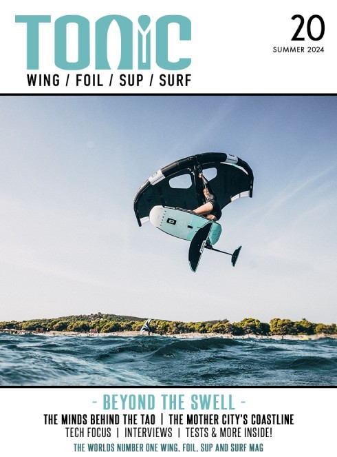 Wing Foiling, SUP and Surf Magazine - Issue 20