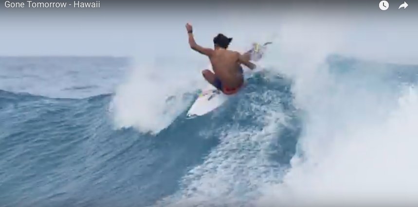Gone Tomorrow - Hawaii