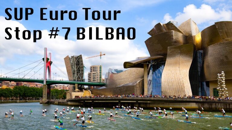 SUP Euro Tour, Major Event Bilbao