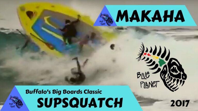 MAKAHA _ BUFFALO'S SUPSQUATCH _ Big Boards Classic 2017
