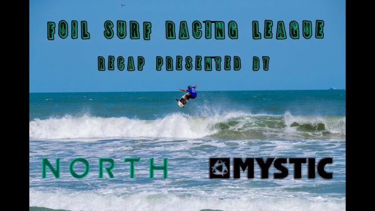 Foil Surf Racing League Recap presented by North and Mystic