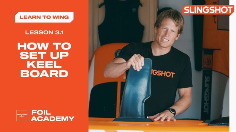 How to set up Keel board - Wing SUP | Foil Academy