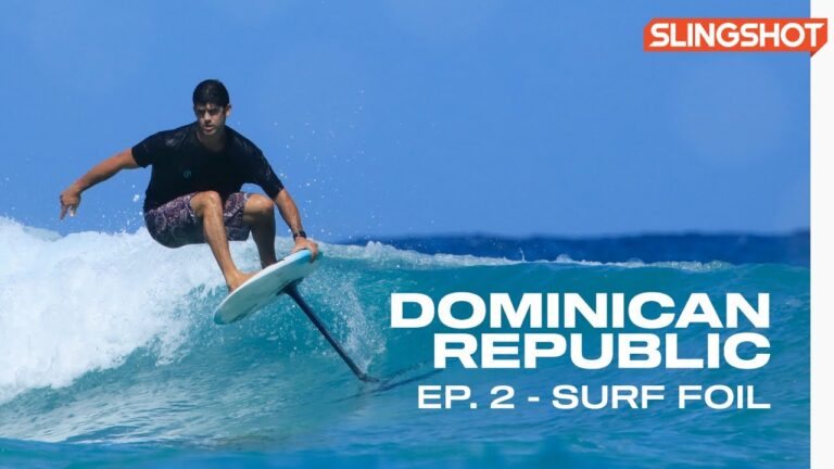 Surf Foil Manuel Selman - Dominican Republic EP.2
