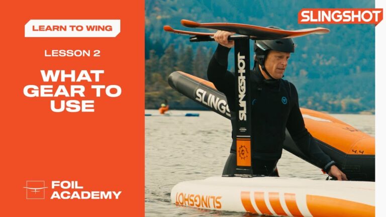 Wing Foil Lesson 2 | Foil Academy Equipment overview