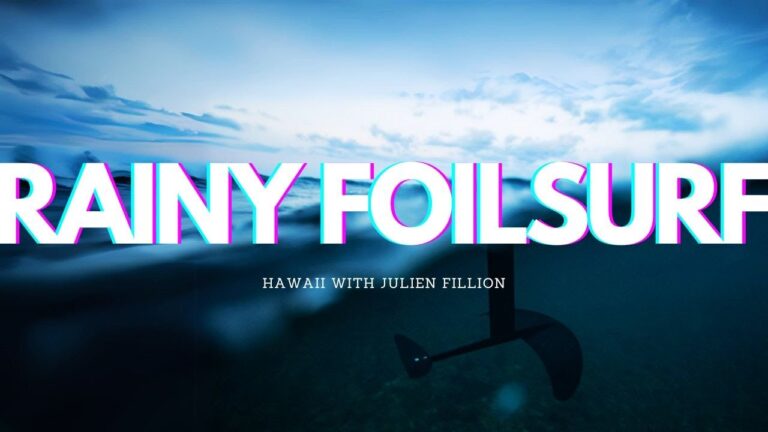 Hawaii Rainy Foilsurf Session