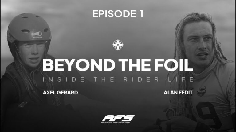 AFS ⏐Beyond the foil : inside the rider life - Episode 1
