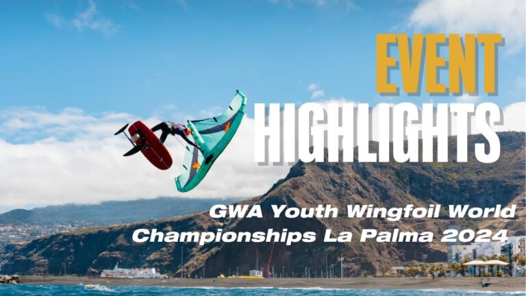 GWA Youth Wingfoil World Championships | La Palma 2024