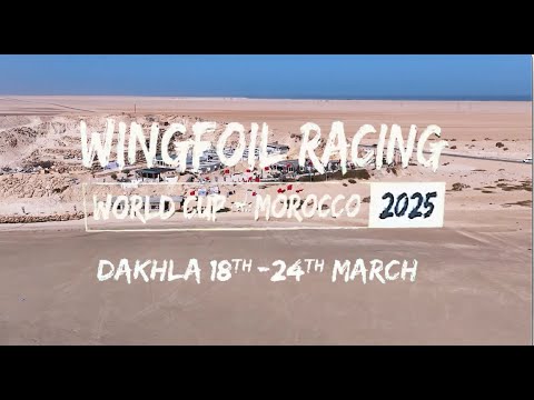 2025 WingFoil Racing World Cup Morocco - Day 4