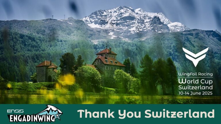 Ensis ENGADINWING 2025 WingFoil Racing World Cup Switzerland - THANK YOU SWITZERLAND