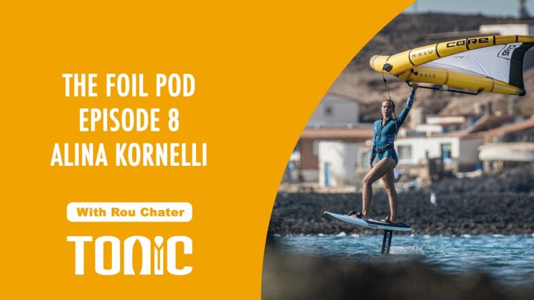 The Foil Pod #8 Alina Kornelli / Olympic Athlete / Passionate Water Woman / Dock Start Superstar