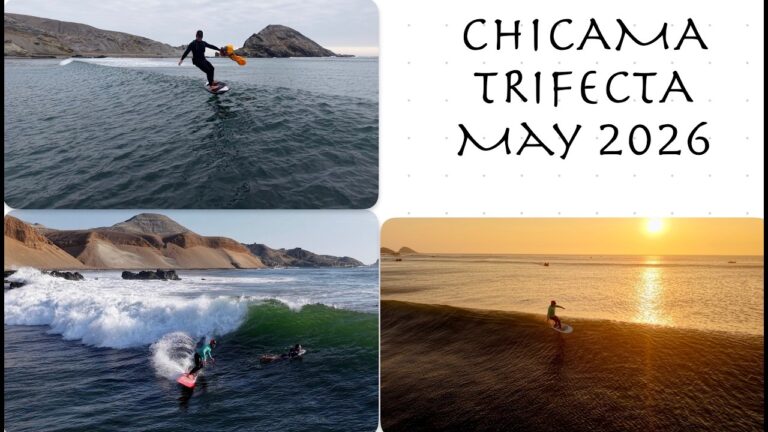 Chicama Trifecta - Parawing, Surf, Tow Foil