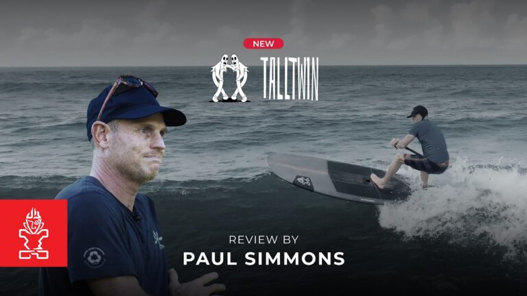 Paul Simmons tests the TallTwin: Small board feel, Big board stability