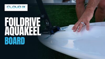 Cloud IX HiperGlide FD Board: 50% Faster to Plane (Foil Drive)